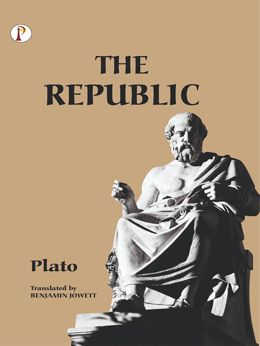 Title details for The Republic by Plato - Available